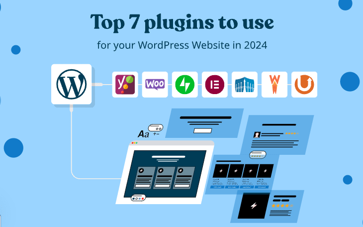 Top 7 Must-Have WordPress Plugins to Boost Your Site’s Performance in 2024